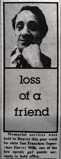 Harvey Milk, memorialized in the December 8, 1978 issue of Out Front, page 9.