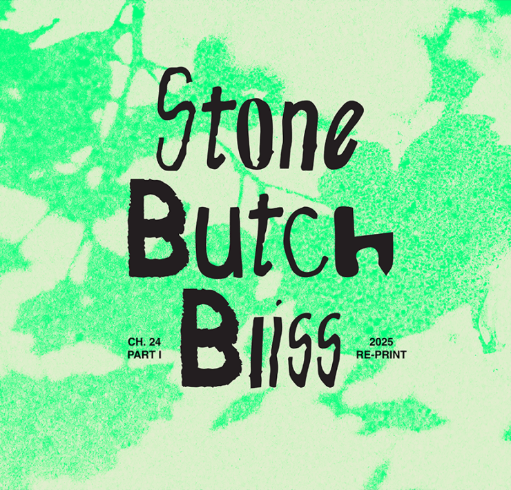 STONE BUTCH BLISS